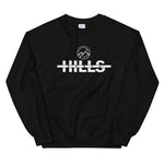 HILLS NORTH WHITE LETTER Unisex Sweatshirt